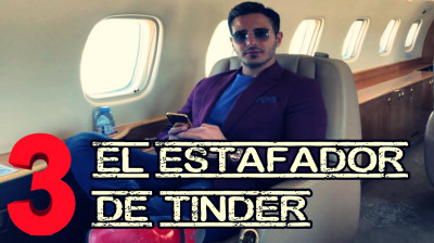 EL ESTAFADOR DE TINDER parte 3