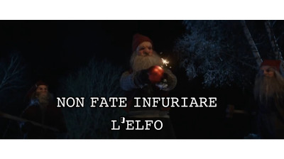 NON FATE INFURIARE L’ELFO [HD]