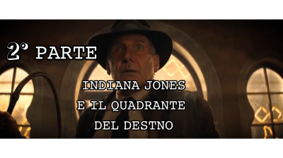 INDIANA JONES E IL QUADRANTE DEL DESTINO [HD]2° PARTE